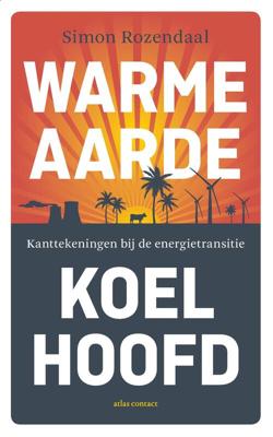 Warme aarde, koel hoofd - Simon Rozendaal - eBook (9789045038162)