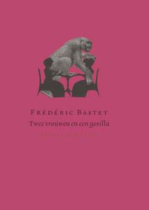 Twee vrouwen en een gorilla - F.L. Bastet - ebook