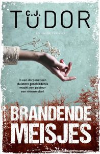 Brandende meisjes - C.J. Tudor - ebook