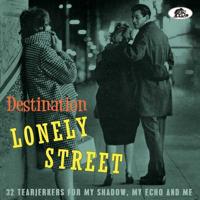 Destination Lonely Street - CD (5397102175749)
