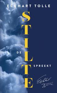 De stilte spreekt - Eckhart Tolle - ebook