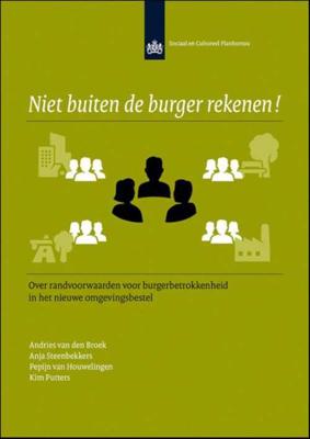 SCP-publicatie Niet buiten de burger rekenen! - Andries van den Broek - Paperback (9789037707748) SCP-publicatie Niet buiten de burger rekenen! - Andries van den Broek - Paperback (9789037707748)