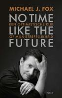 No time like the future - Michael J. Fox - ebook