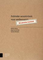 Politieke sensitiviteit voor ambtenaren - Harmen Binnema, Marike Simons, Maud van de Wiel - Paperback (9789089648617)