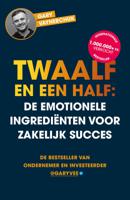 Twaalf en een half: De emotionele ingrediënten voor zakelijk succes (Paperback) - thumbnail