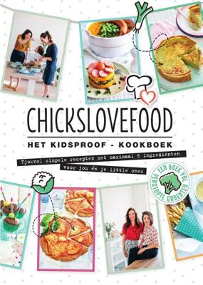 Chickslovefood Het kidsproof-kookboek - Elise Gruppen, Nina de Bruijn - ebook