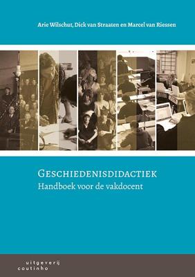 Geschiedenisdidactiek - Arie Wilschut - Paperback (9789046903025)