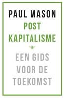 Postkapitalisme - Paul Mason - Paperback (9789023494317)