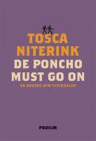 Tosca  Niterink De poncho must go on
