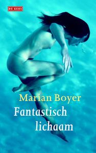 Fantastisch lichaam - Marian Boyer - ebook