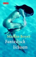 Fantastisch lichaam - Marian Boyer - ebook