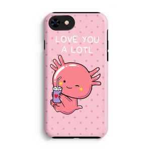 Love You A Lotl: iPhone 8 Tough Case