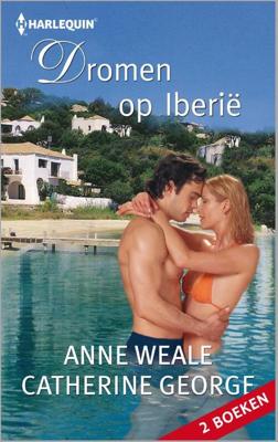 Dromen op Iberië - Anne Weale, Catherine George - eBook (9789402512960)