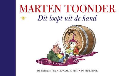 Dit loopt uit de hand - Marten Toonder - Hardcover (9789023469384) Dit loopt uit de hand - Marten Toonder - Hardcover (9789023469384)