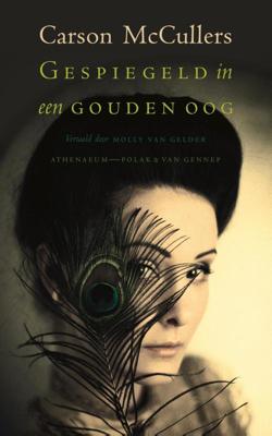 Gespiegeld in een gouden oog - Carson McCullers - ebook