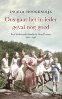 Ons gaat het in ieder geval nog goed - Ingrid Hoogendijk - ebook