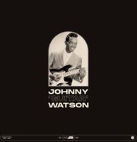 Johnny &apos;Guitar&apos; Watson - Essential Works 1953-1962 2LP - thumbnail