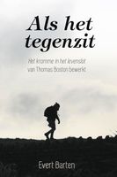 Als het tegenzit - Evert Barten - ebook