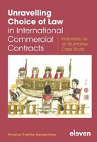 Unravelling Choice of Law in International Commercial Contracts - Priskila Pratita Penasthika - ebook - thumbnail