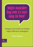 Mijn moeder lag om 11 uur nog in bed - Huub Buijssen - Paperback (9789031361786)