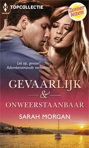 Gevaarlijk & onweerstaanbaar - Sarah Morgan - ebook