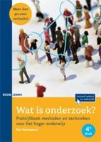 Wat Is Onderzoek? / Methoden En Technieken Voor Het Hoger Onderwijs / Deel Praktijkboek - thumbnail