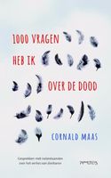 Duizend vragen heb ik over de dood - Cornald Maas - ebook