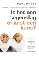 Is het een tegenslag of juist een kans? - Robert Benninga - eBook (9789021555782)