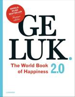 Geluk 2.0 (the world book of happiness) - Leo Bormans - Paperback (9789401439015)