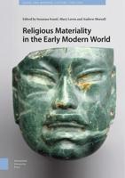 Religious Materiality in the Early Modern World - Suzanna Ivanic, Mary Laven, Andrew Morrall - ebook