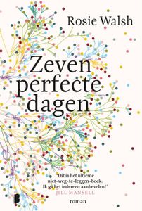 Zeven perfecte dagen - Rosie Walsh - ebook