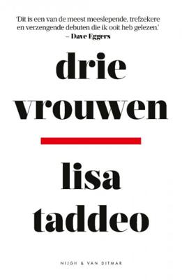 Lisa Taddeo Drie vrouwen Lisa Taddeo Drie vrouwen