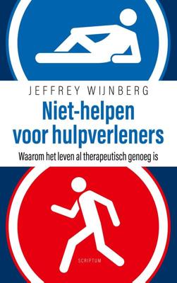 Niet-helpen voor hulpverleners - Jeffrey Wijnberg - eBook (9789463191883) Niet-helpen voor hulpverleners - Jeffrey Wijnberg - eBook (9789463191883)