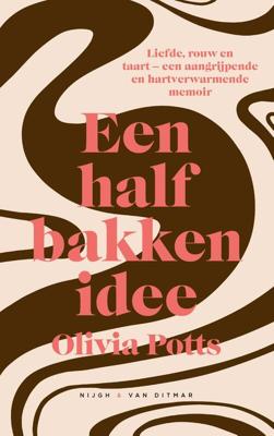 Een halfbakken idee - Olivia Potts - eBook (9789038807232) Een halfbakken idee - Olivia Potts - eBook (9789038807232)