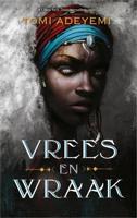 Vrees en wraak - Tomi Adeyemi - Hardcover (9789402705058)