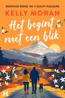 Het begint met een blik - Kelly Moran - ebook