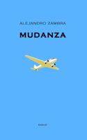Mudanza - Alejandro Zambra - Paperback (9789079770441)