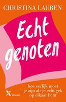 Echt genoten - Christina Lauren - ebook