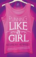 Alexandra  Heminsley Running like a girl