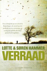 Verraad - Lotte Hammer, Soren Hammer - ebook