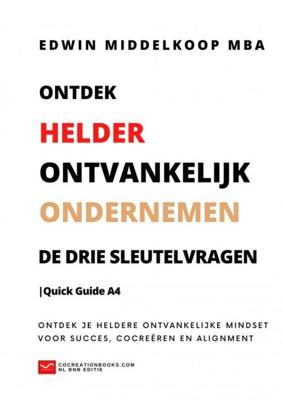 De Drie Sleutelvragen | Quick Guide A4 - Mba Edwin Middelkoop - Paperback (9789464656626) De Drie Sleutelvragen | Quick Guide A4 - Mba Edwin Middelkoop - Paperback (9789464656626)