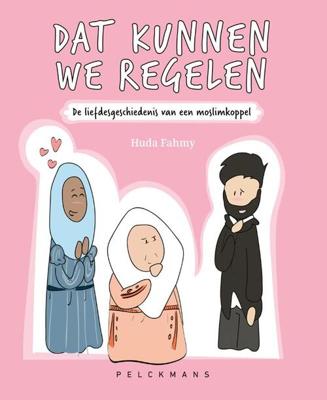 Dat kunnen we regelen - Huda Fahmy - Paperback (9789463832892) Dat kunnen we regelen - Huda Fahmy - Paperback (9789463832892)