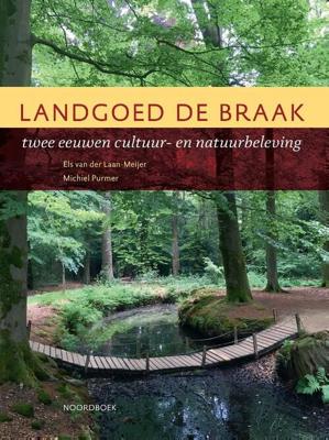 Landgoed De Braak - Els van der Laan-Meijer, Michiel Purmer - Paperback (9789056157265)