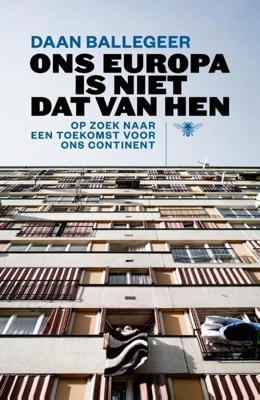 Ons Europa is niet dat van hen - Daan Ballegeer - eBook (9789460423208)