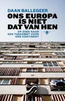 Ons Europa is niet dat van hen - Daan Ballegeer - eBook (9789460423208)