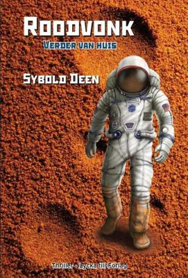 Roodvonk - Sybold Deen - Hardcover (9789492040176)