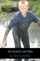 Jo Ann  Scheffer De kracht van Max