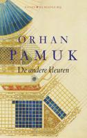 De andere kleuren - Orhan Pamuk - Paperback (9789023488514)