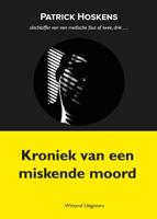 Kroniek van een miskende moord - Patrick Hoskens - Paperback (9789492934932)
