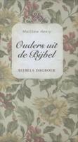 Ouders uit de Bijbel - Matthew Henry - eBook (9789462785427)